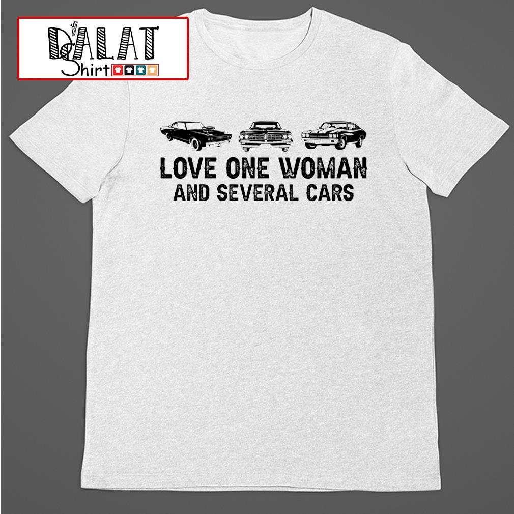 love one woman and several cars