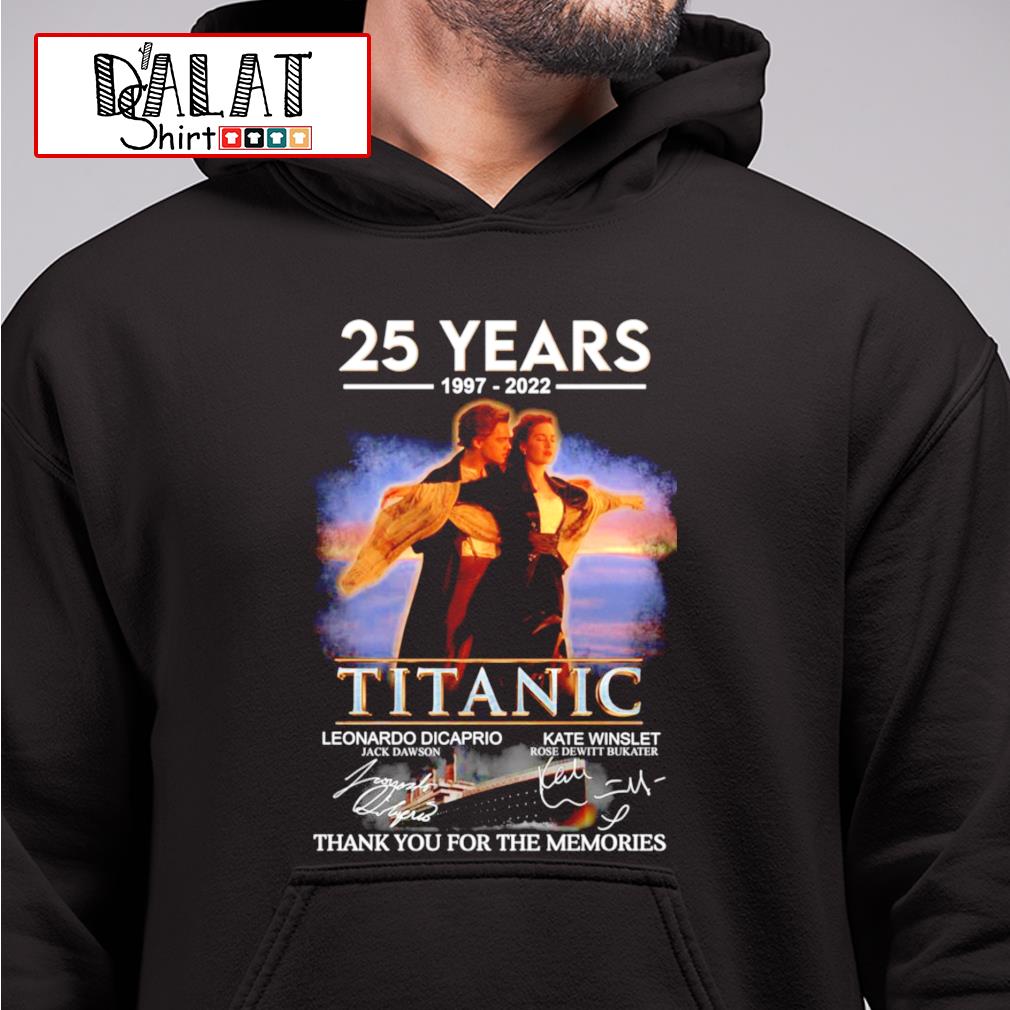 25 years 1997-2022 Titanic Leonardo Dicaprio and Kate Winslet 