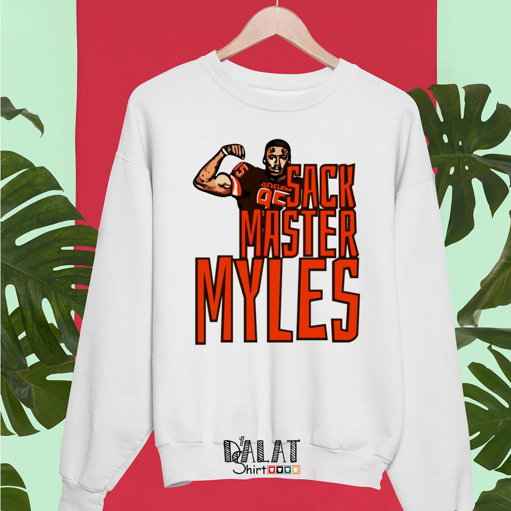 Myles Garrett Sack Master Myles Cleveland Browns Shirt, hoodie