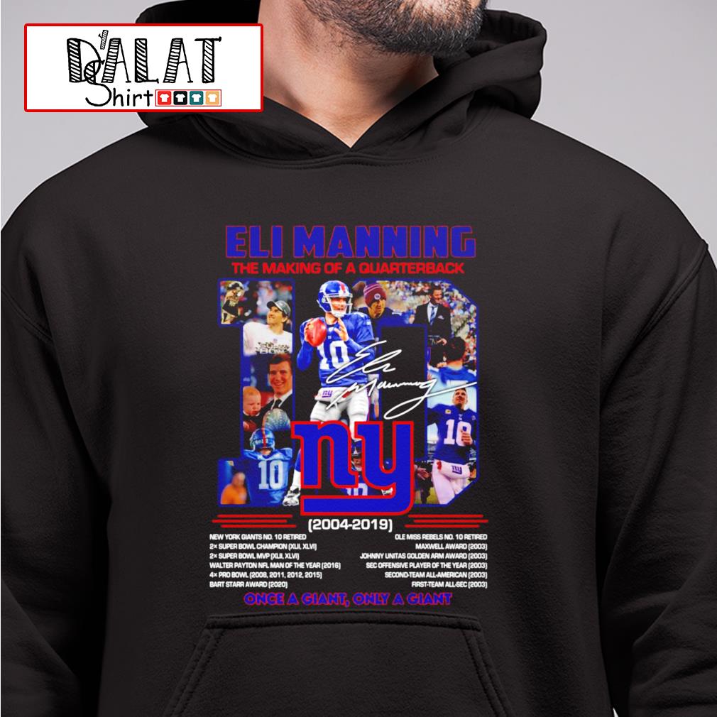 Eli manning wearing super bowl champions new york giants shirt, hoodie,  sweater, long sleeve and tank top