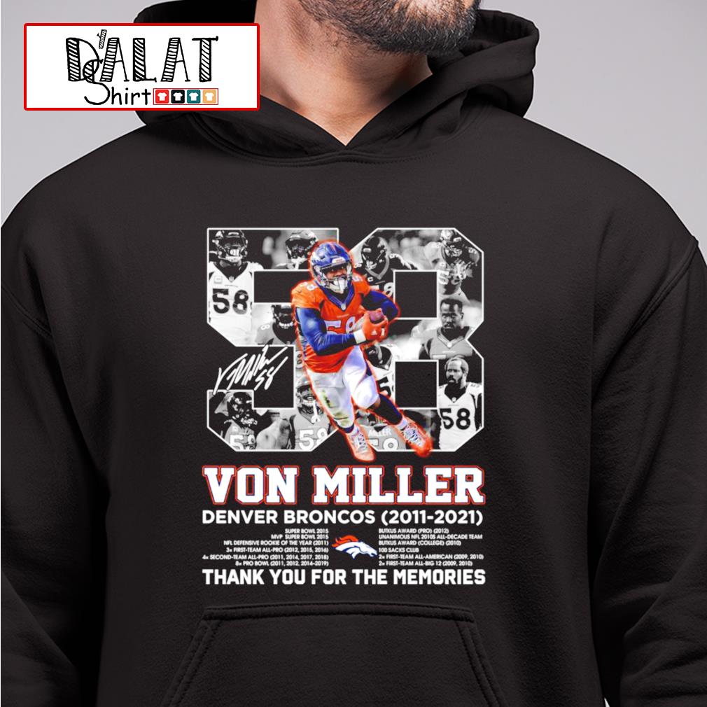 Thank You Von Miller Denver Broncos 2011 2021 Super Bowl