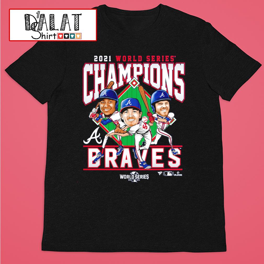 Awesome atlanta Braves 2021 World Series Champions Franchise Guys T-Shirt