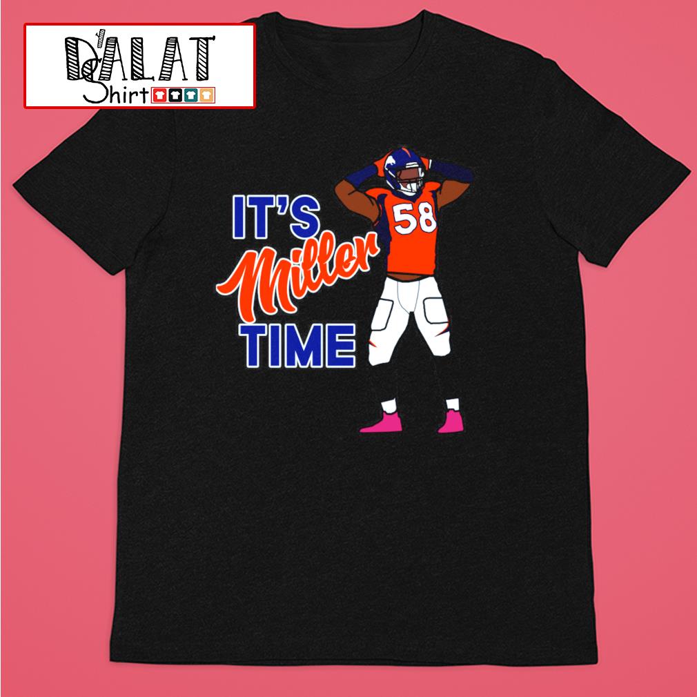 Von Miller _Its Miller Time_ Denver Broncos | Essential T-Shirt