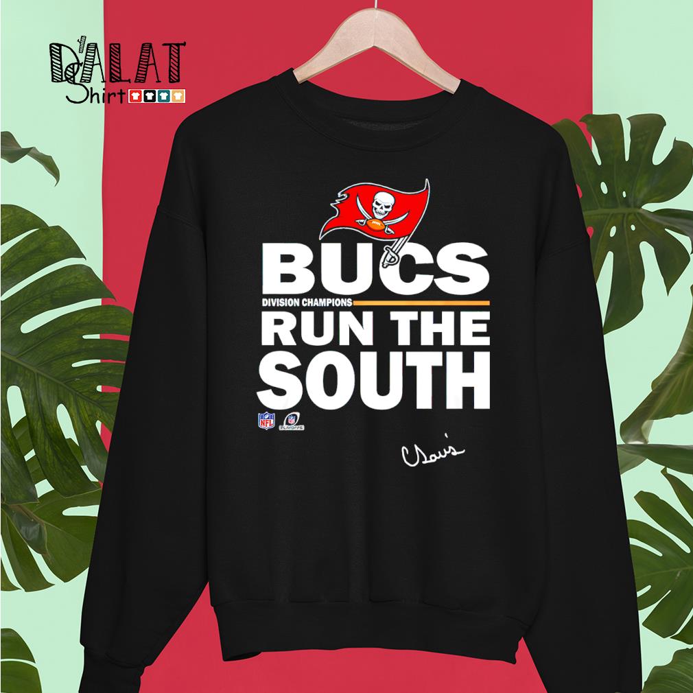 Tampa Bay Buccaneers division champions run the south shirt, hoodie,  sweater and v-neck t-shirt