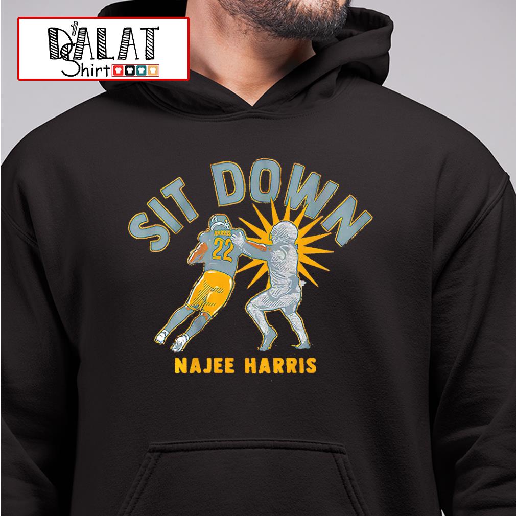 Najee harris sit down shirt, hoodie, sweater, long sleeve and tank top