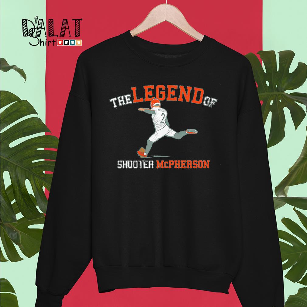 Best Evan McPherson The Legend Of Shooter McPherson Shirt, hoodie, sweater,  long sleeve and tank top