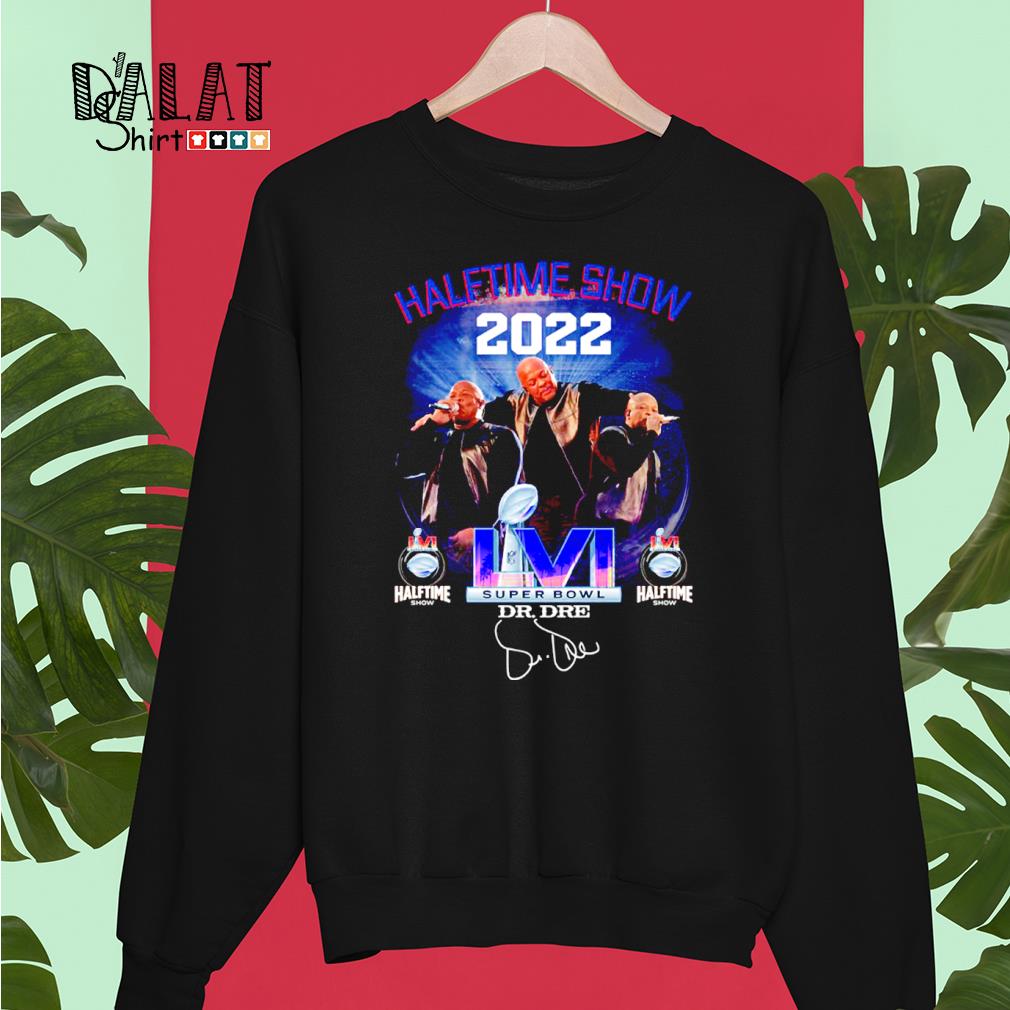 The Super Bowl 2022 Halftime Show Signatures Shirt, hoodie, sweater, long  sleeve and tank top