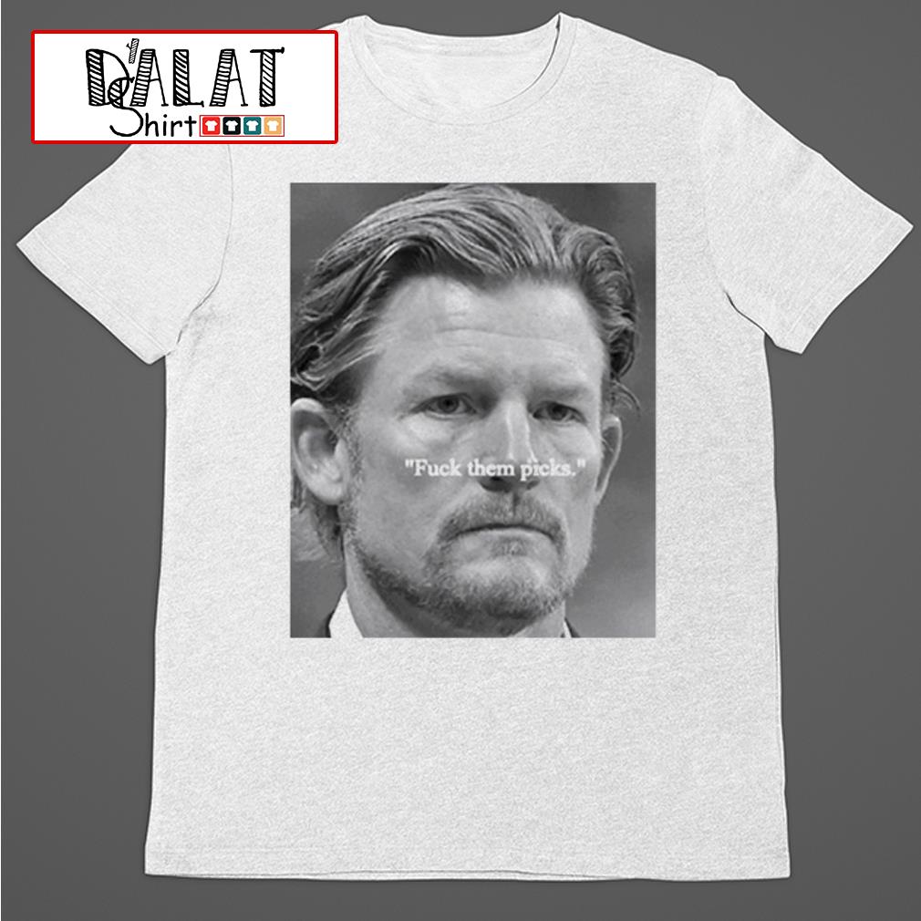 Les Snead Fuck Them Picks shirt - Dalatshirt