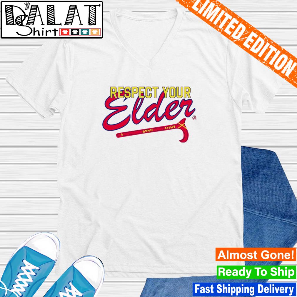 Chatting Average Atlanta Braves Respect Your Elder shirt - Dalatshirt