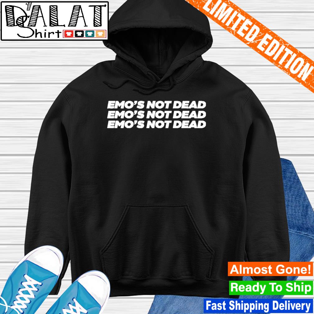 Emo's not best sale dead sweatshirt