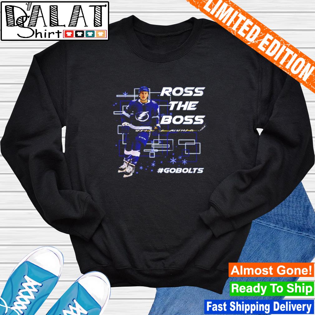 Tampa Bay Lightning Ross Colton Ross the boss shirt, hoodie, sweater and  v-neck t-shirt