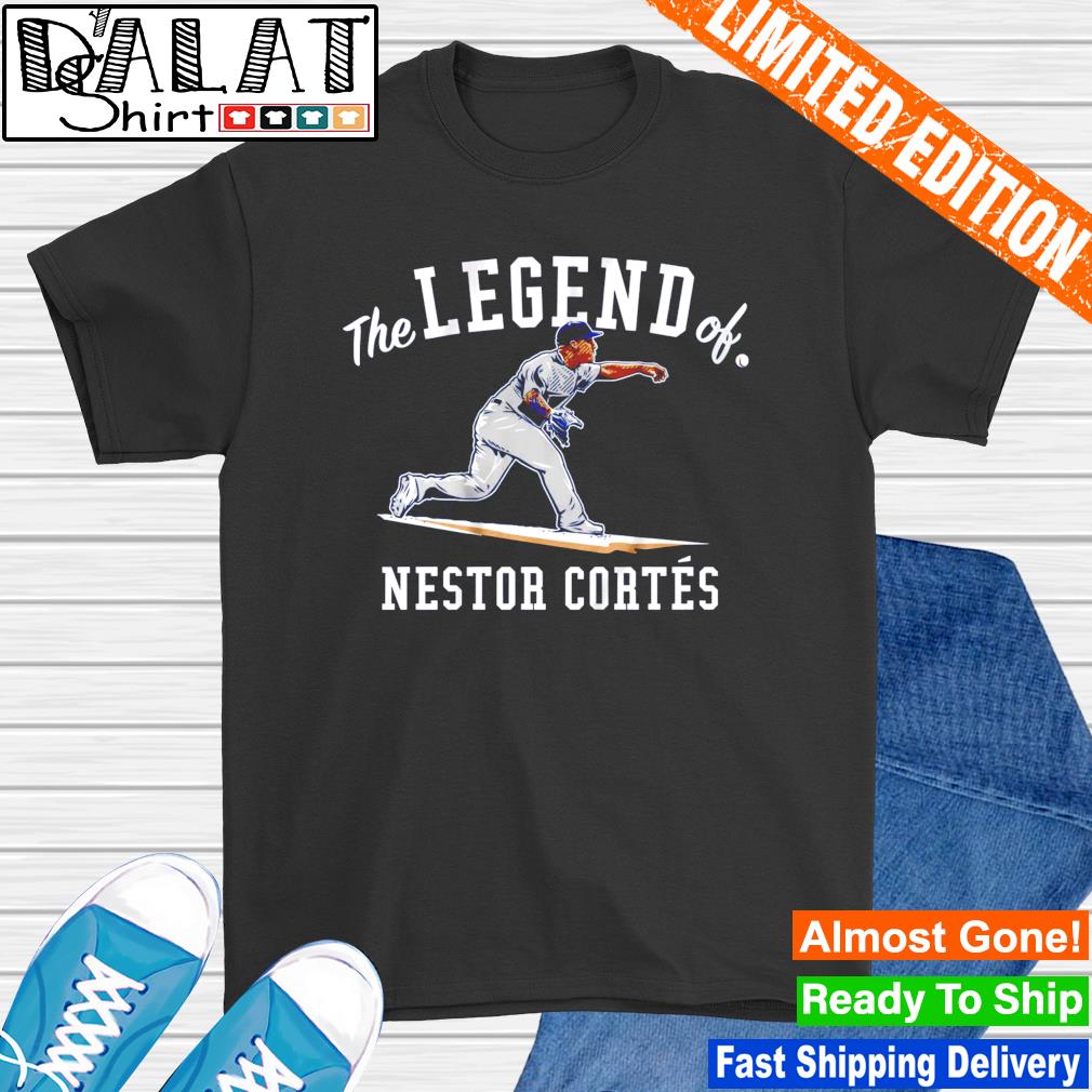 New York Yankees Nestor Cortes Jr the Legend of Nestor Cortes shirt,  hoodie, sweater, long sleeve and tank top