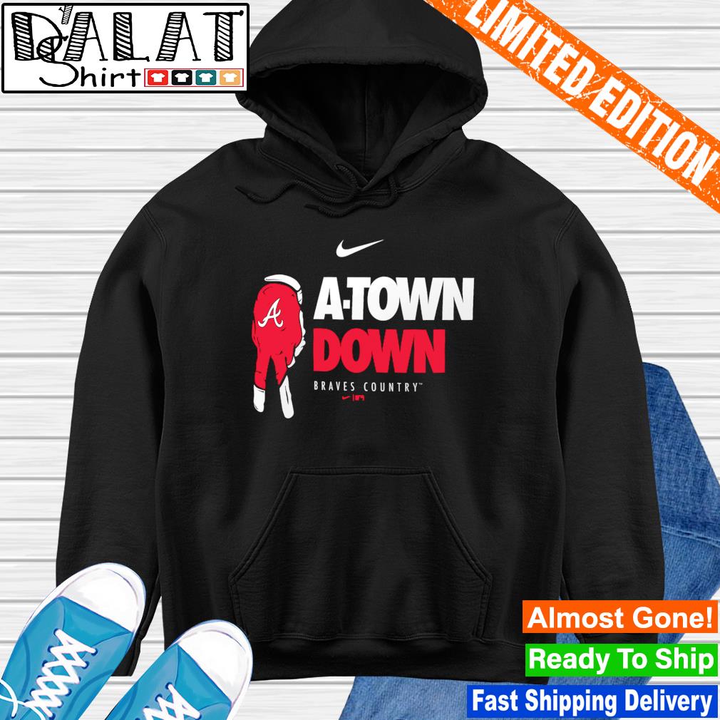 Atlanta Braves Country A-town Down Shirt, hoodie, sweater, long sleeve and  tank top