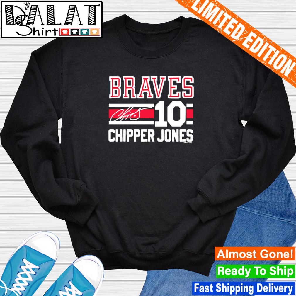 10 Atlanta Braves Chipper Jones Signature shirt, hoodie, sweater, long  sleeve and tank top