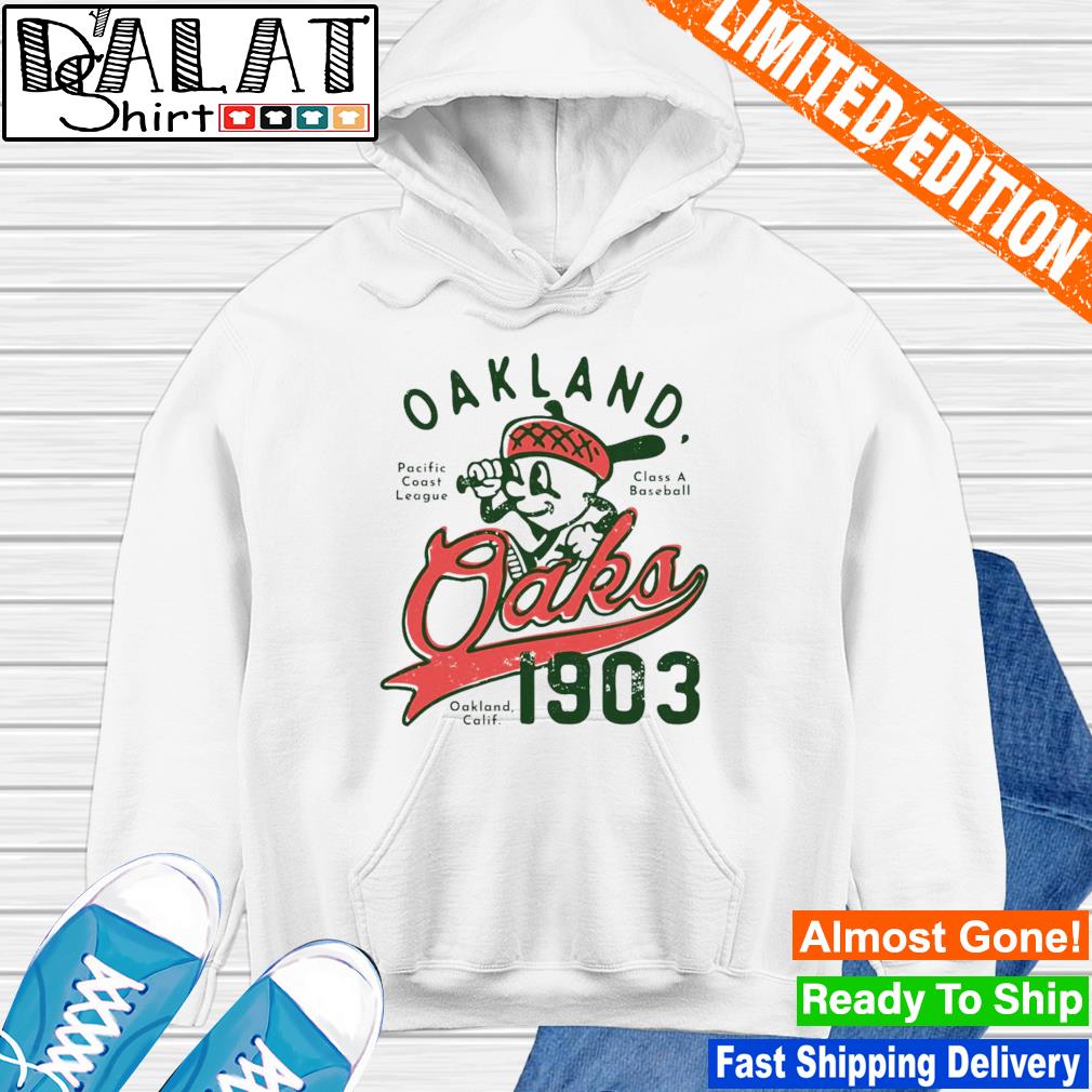 Oakland Oaks California Minor League Baseball shirt, hoodie, sweater, long  sleeve and tank top
