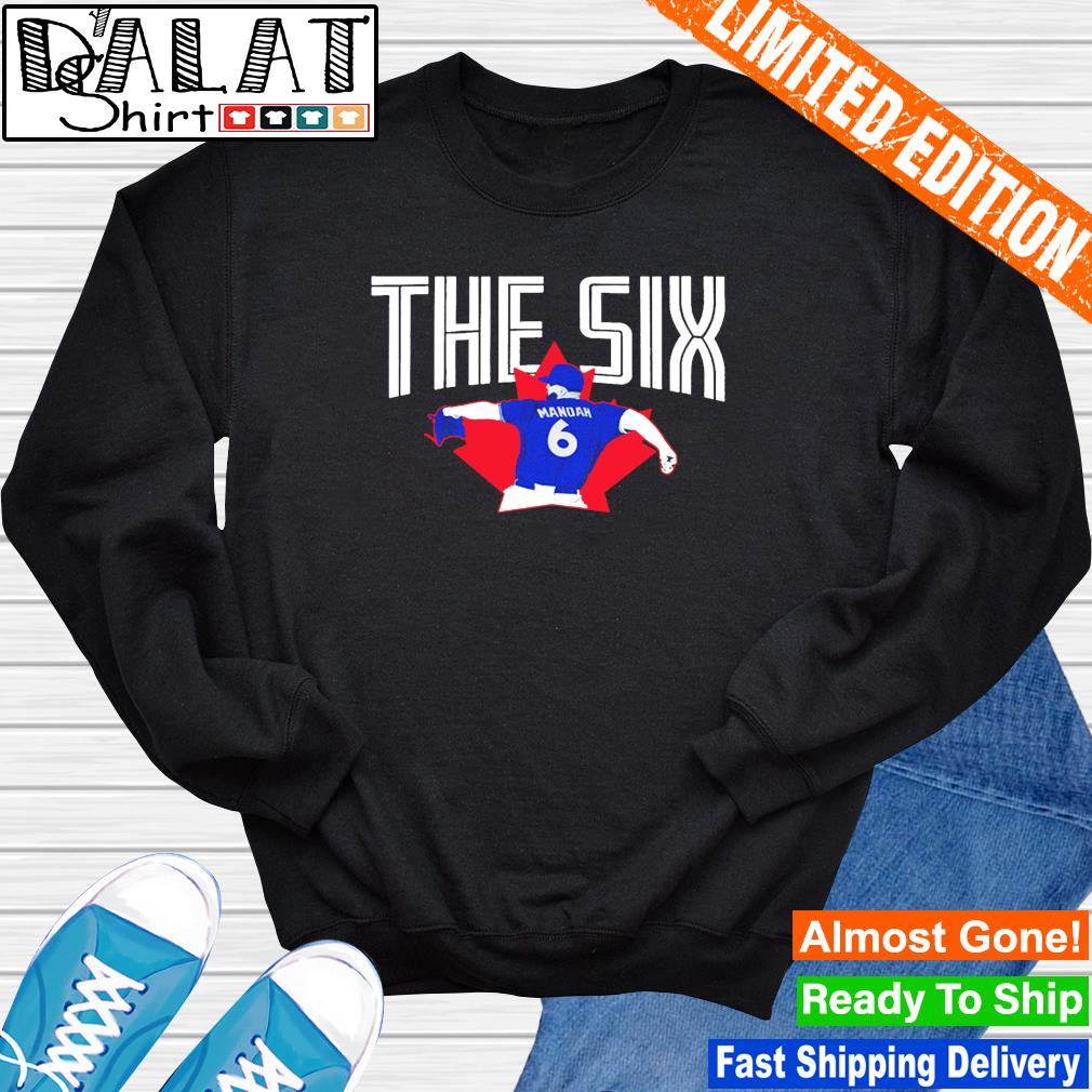 Toronto Alek Manoah The 6 Shirt, hoodie, sweater, long sleeve and tank top