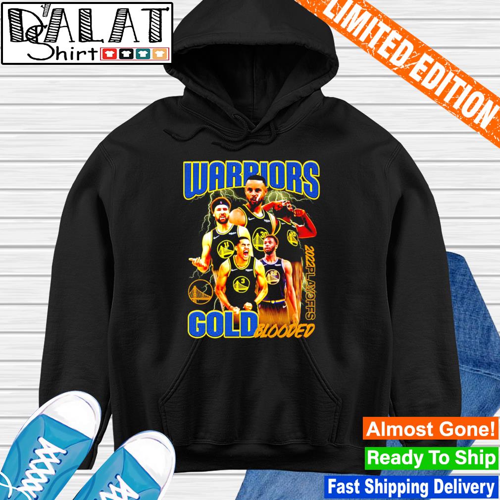 Golden State Warriors gold blooded 2022 playoffs shirt, hoodie, sweater and  v-neck t-shirt