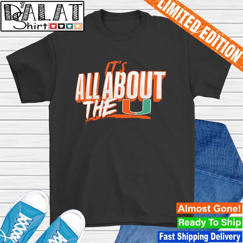 Car Boot Tees It's All About The U Miami Hoodie