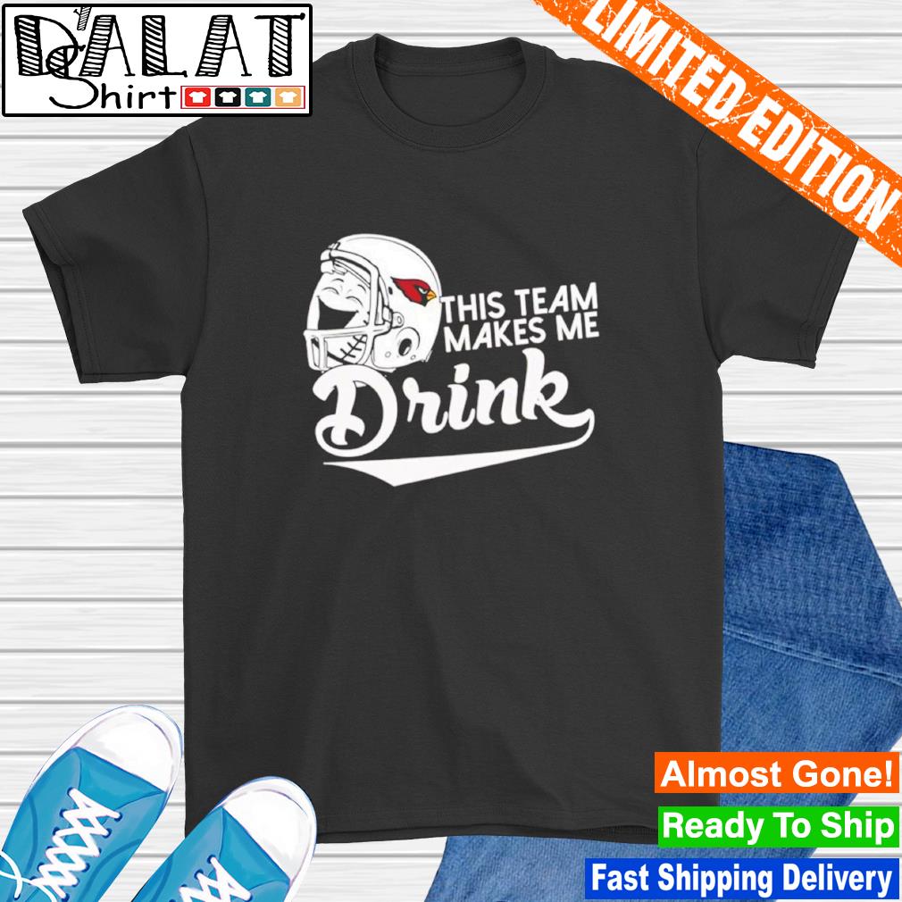 Arizona Cardinals Make Me Drinks T Shirts – Best Funny Store