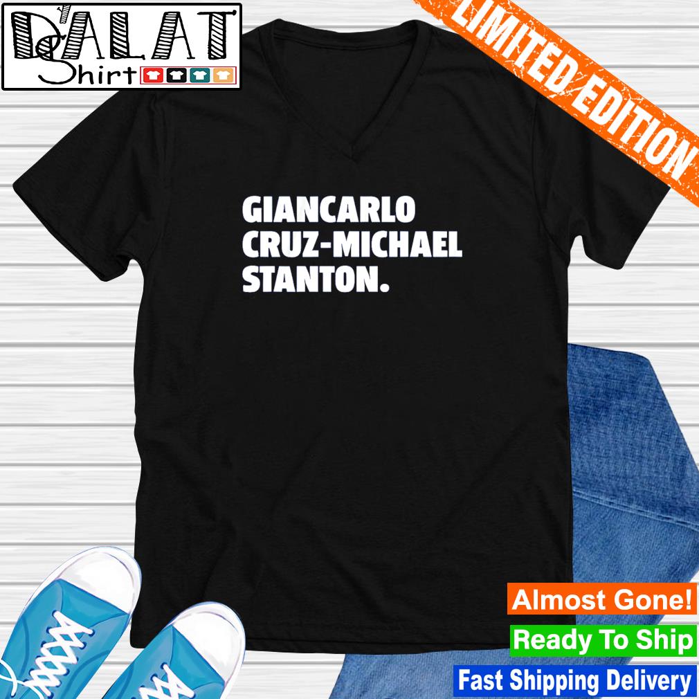 Giancarlo Cruz-Michael Stanton T-shirt + Hoodie