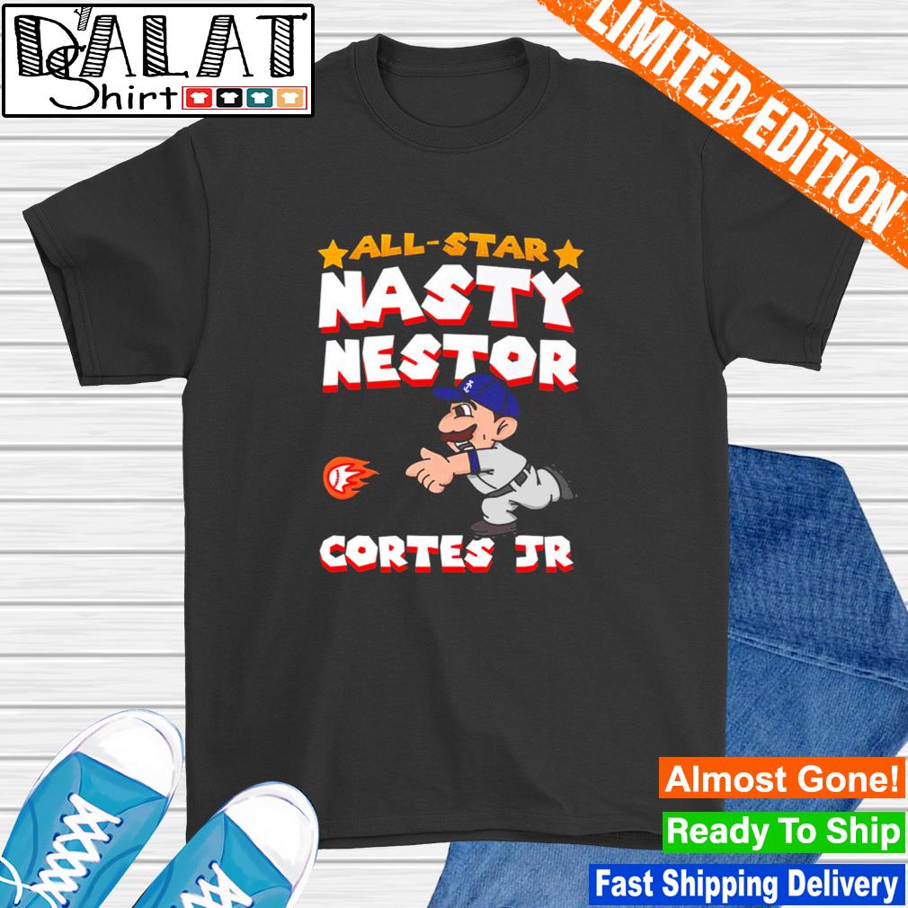 All Star Nasty Nestor Cortes Jr shirt - Dalatshirt