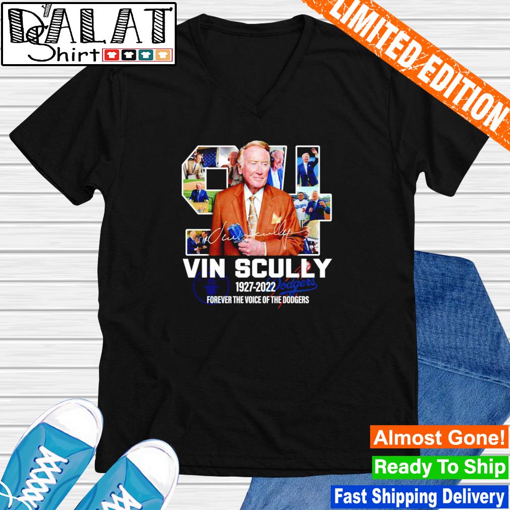 RIP Vin Scully 1927-2022 Forever The Voice Of The Dodgers Shirt t