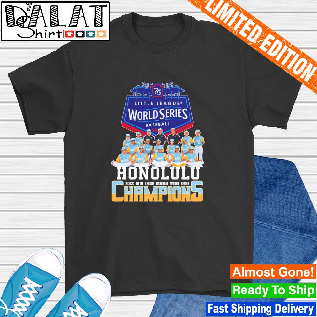 Honolulu 2022 Little League World Series Baseball Champions Shirt