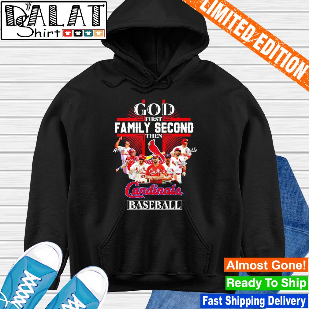 God first family second St Louis Cardinals baseball shirt, hoodie,  longsleeve tee, sweater