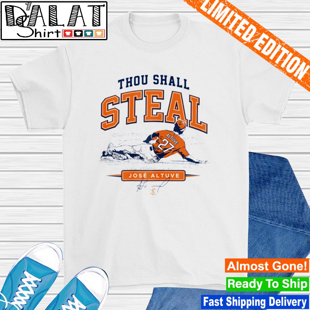 Jose Altuve Thou Shall Steal  Essential T-Shirt for Sale by TonyaaStorm