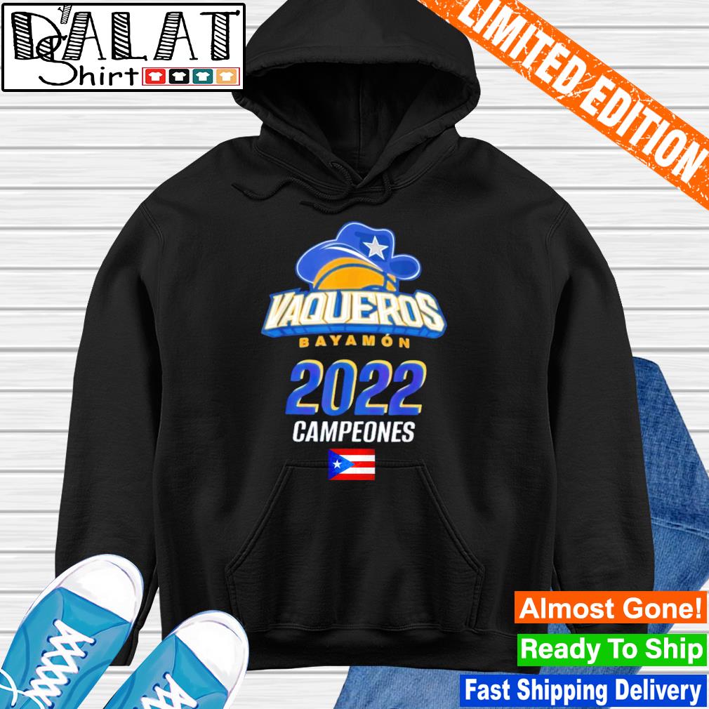 Vaqueros de Bayamon Campeones 2022 T-Shirt, hoodie, sweater, long