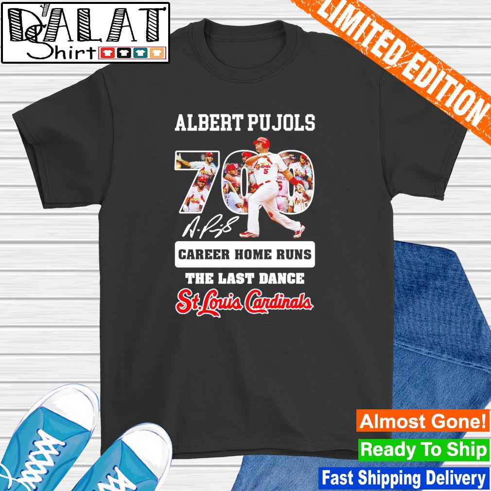 The Last Dance Cardinals Albert Pujols St.Louis Cardinals Shirt