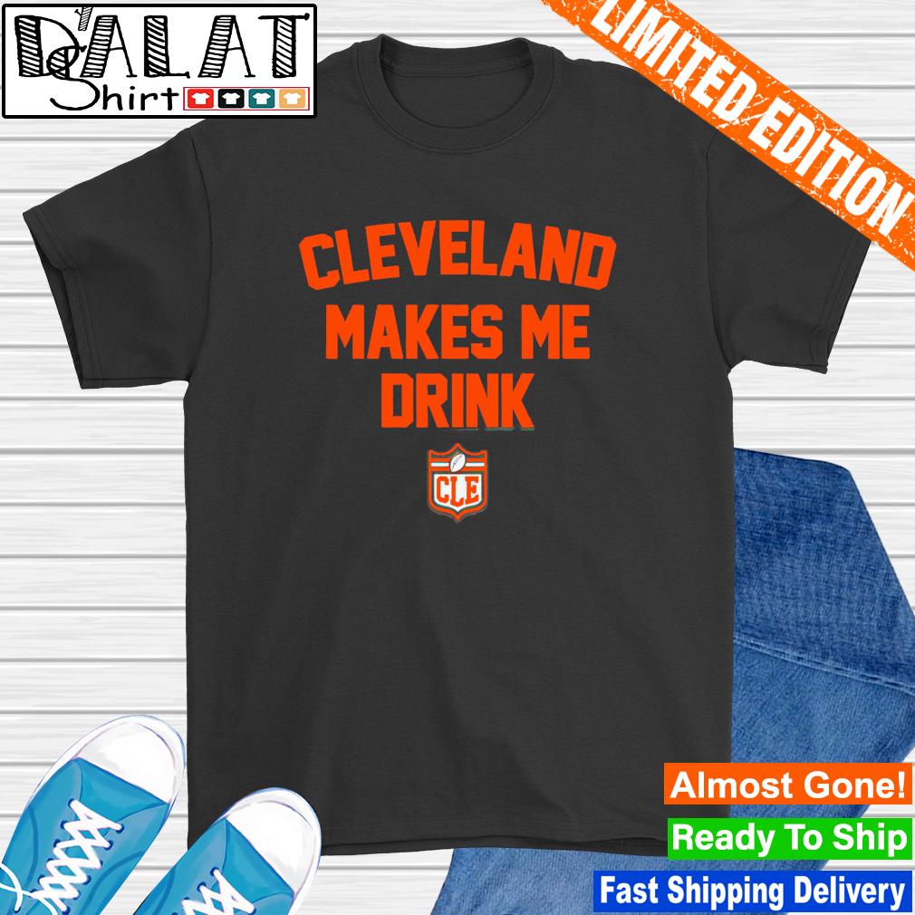 Cleveland Browns This Team Makes Me Drink Shirt – KCDdesign