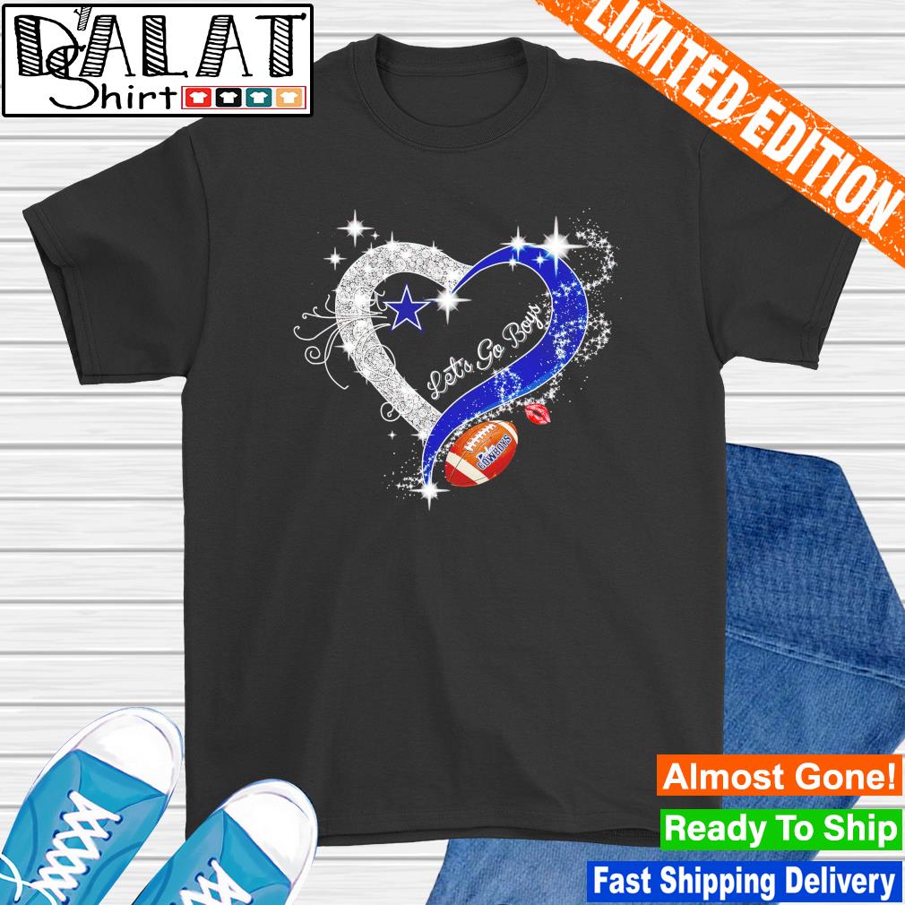 Dallas Cowboys logo heart Let's go Cowboys Shirt