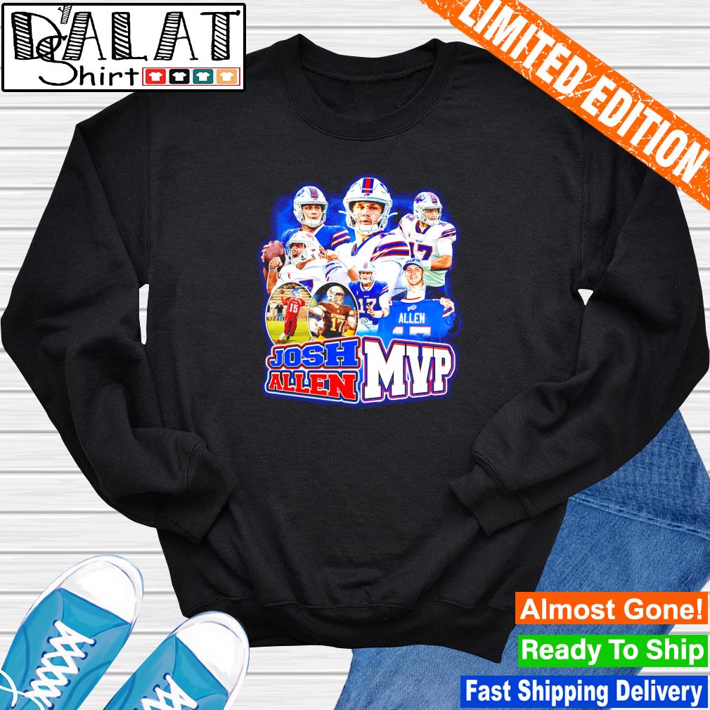 J17 future mvp dreams josh allen Buffalo Bills josh allen mvp shirt,  hoodie, sweater, long sleeve and tank top