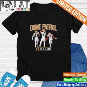 New orleans saints dome patrol no fly zone 2022 shirt, hoodie, sweater,  long sleeve and tank top