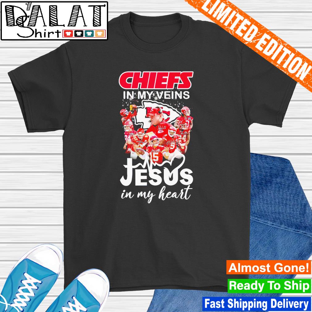 Kansas City Chiefs In My Veins Jesus In My Heart Shirt - Guineashirt  Premium ™ LLC