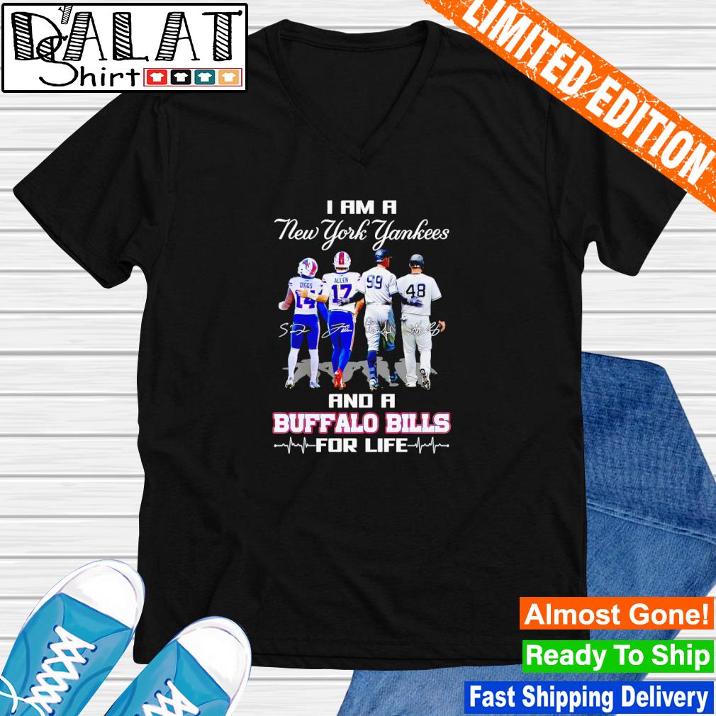 New York Yankees and Buffalo Bills Lifelong Fan Signatures Shirt, Funny  Buffalo Bills Gifts