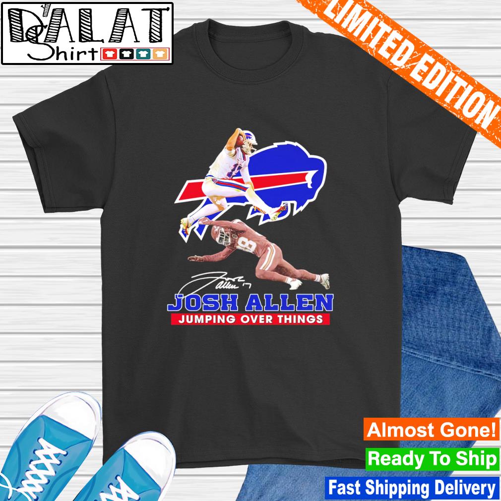 Buffalo Bills Josh Allen Jumping over things signature shirt, hoodie,  sweater, long sleeve and tank top