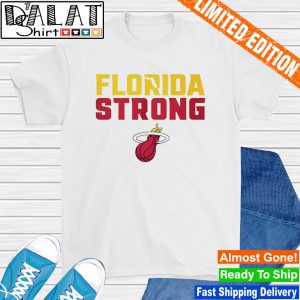 Miami Heat Florida Strong shirt