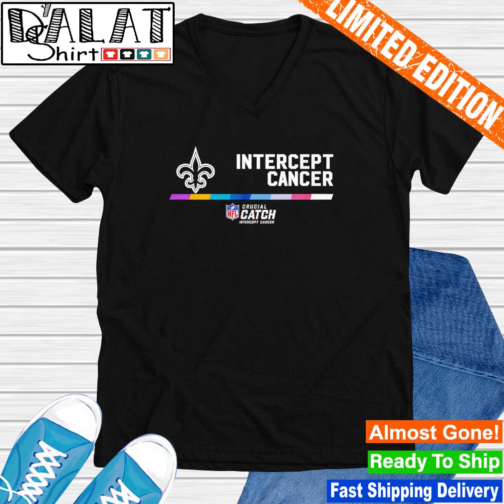 New orleans saints intercept cancer nfl crucial catch shirt