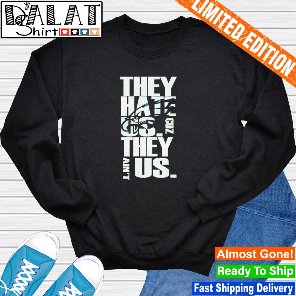 Official Barbie They hate us Eagles cause they ain't us shirt