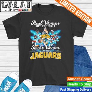 Real Women Love Football Smart Women Love The Jacksonville Jaguars Players  Signatures shirt, hoodie, sweater, long sleeve and tank top