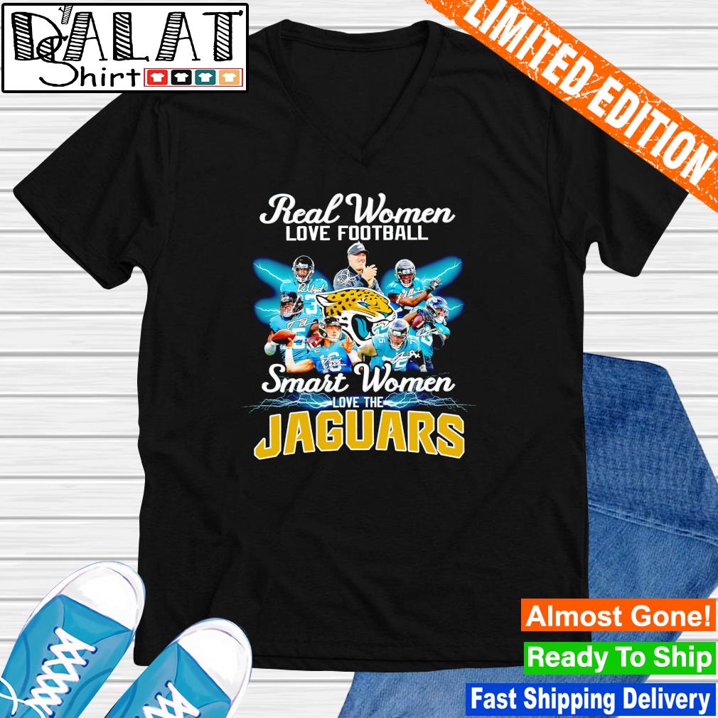 Real Women Love Football Smart Women Love The Jacksonville Jaguars T-Shirt