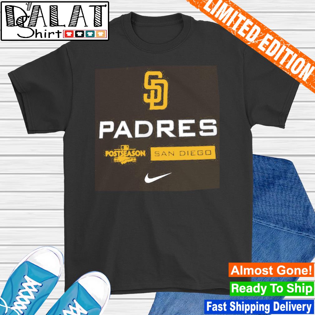 Nike San Diego Padres 2022 Postseason shirt, hoodie, sweater, long