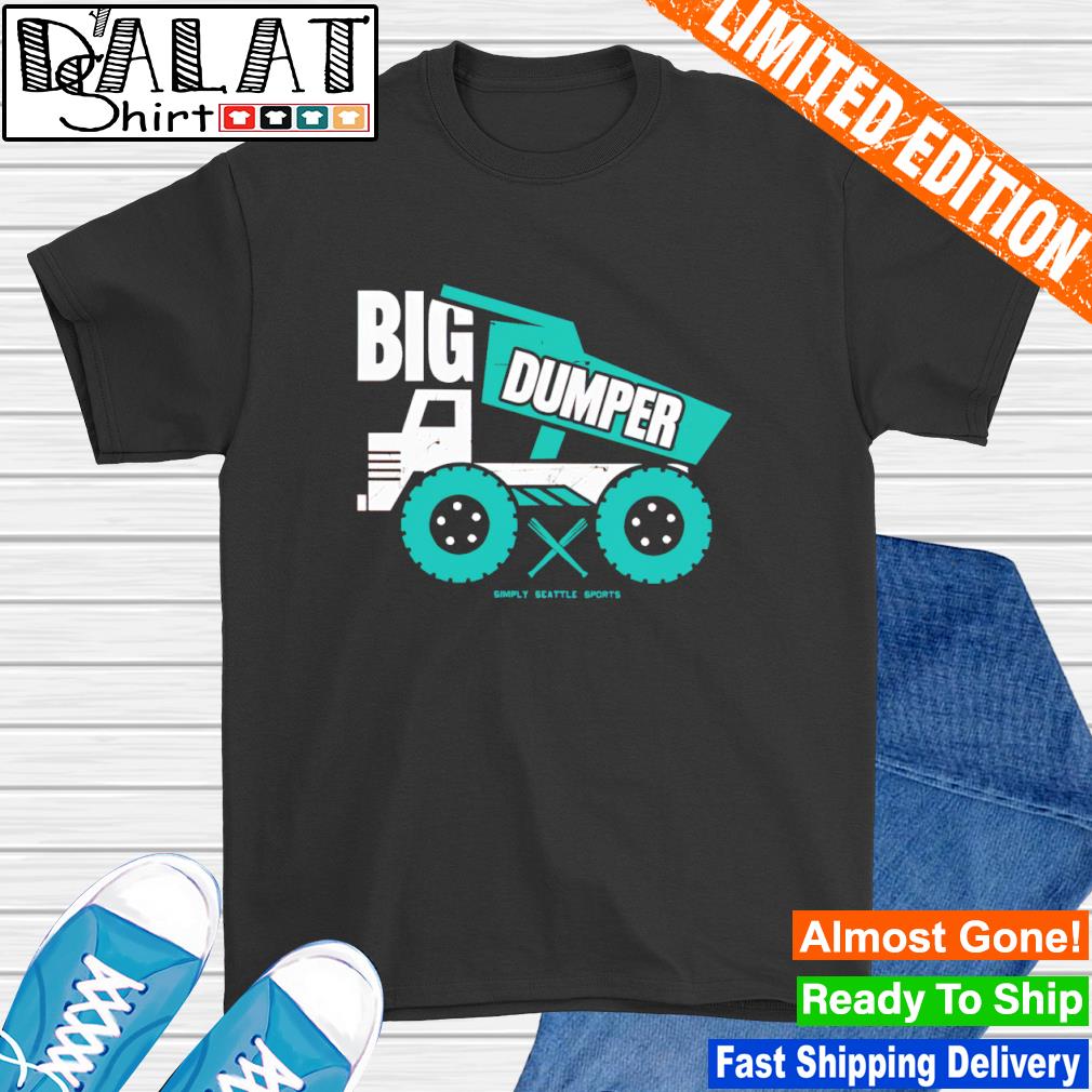 Big Dumper T-Shirt – Simply Seattle
