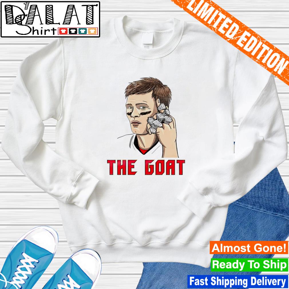 Tom Brady Goat T Shirts, Hoodies, Sweatshirts & Merch