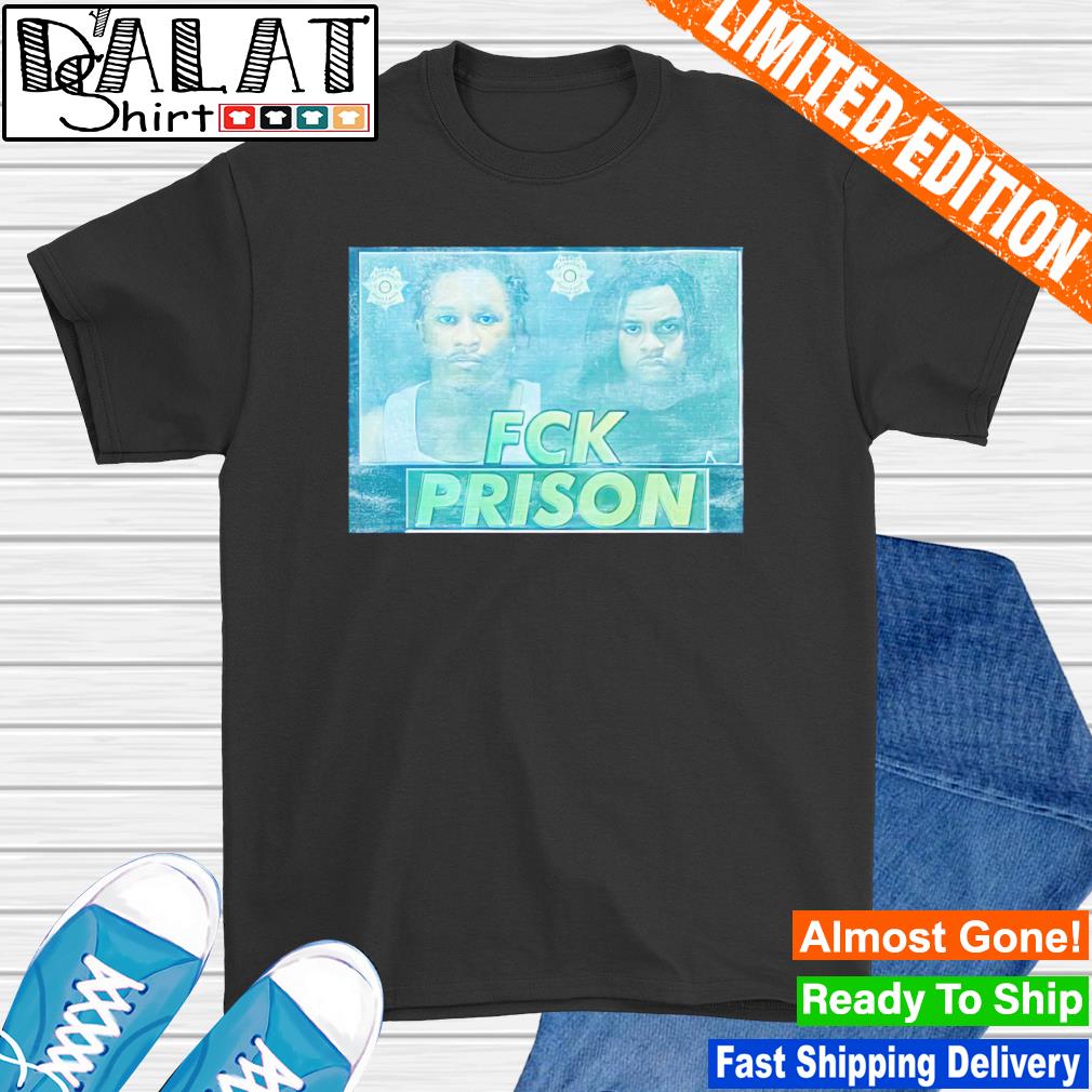 Young Thug and Gunna Fuck Prison shirt - Dalatshirt