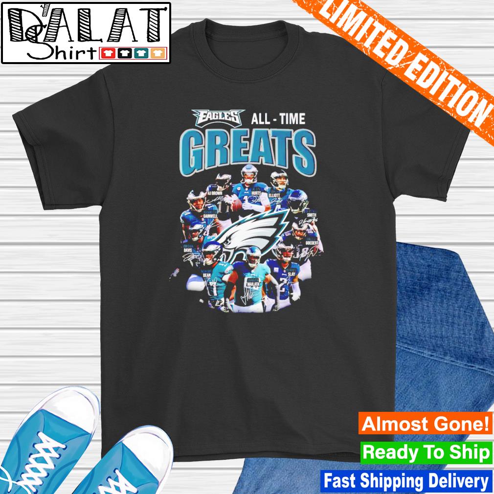 Eagles All Time Greats Philadelphia Eagles New Version T-Shirt - TeeNavi