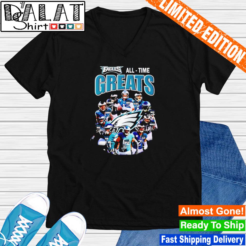 Eagles All Time Greats Philadelphia Eagles New Version T-Shirt - TeeNavi