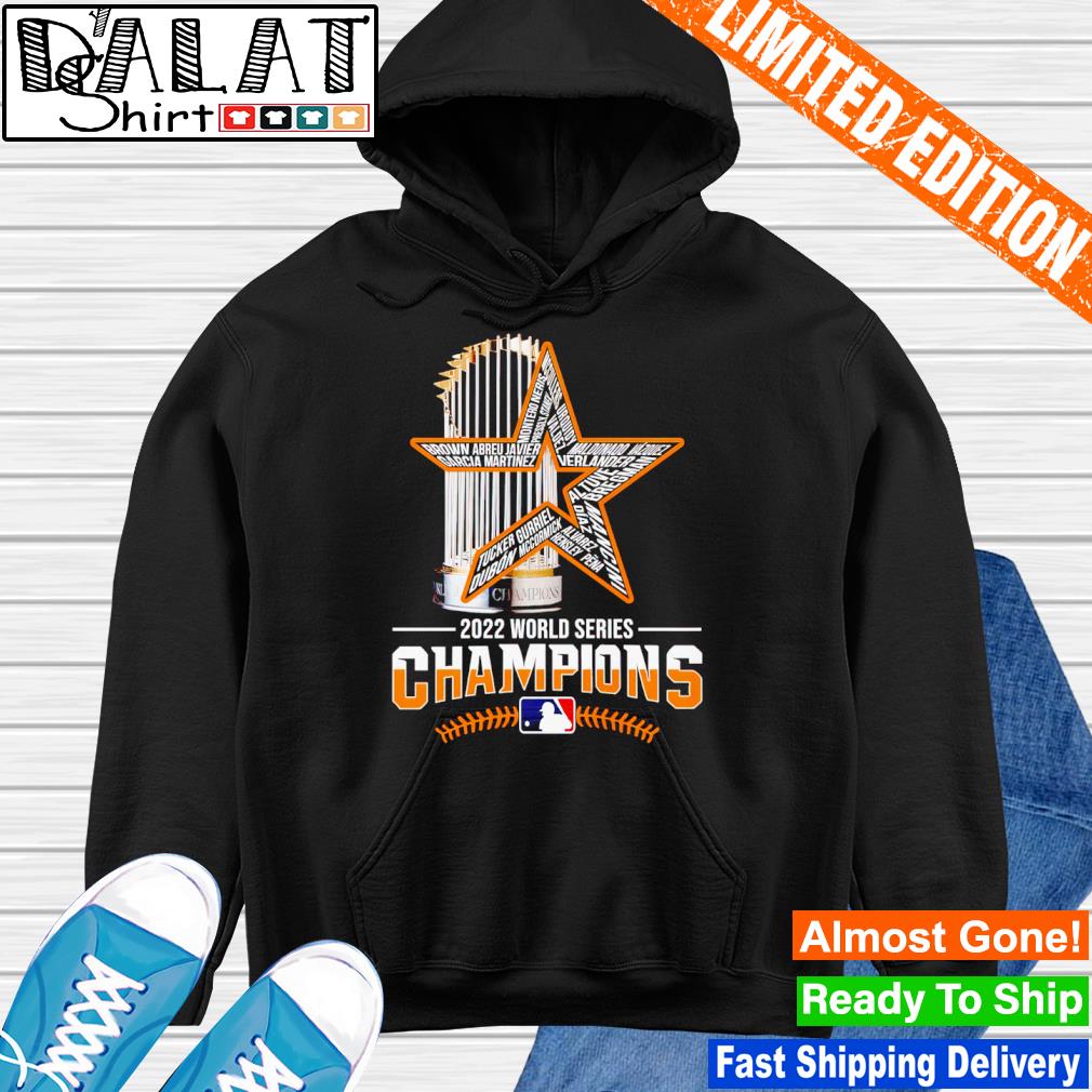 Houston astros 2022 are world series champions shirt, hoodie